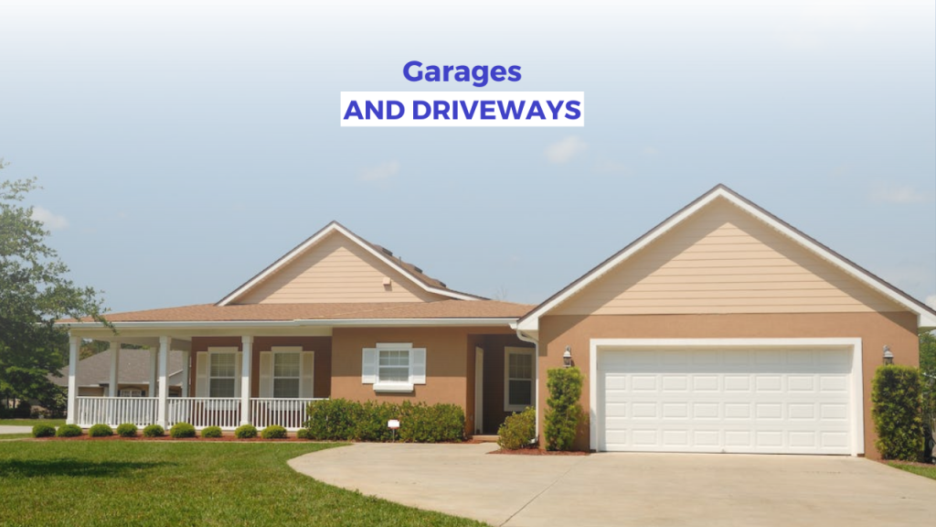 Garages and Driveways