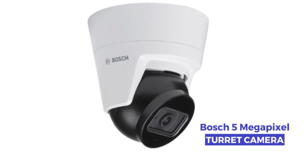 Bosch 5MP Turret Camera