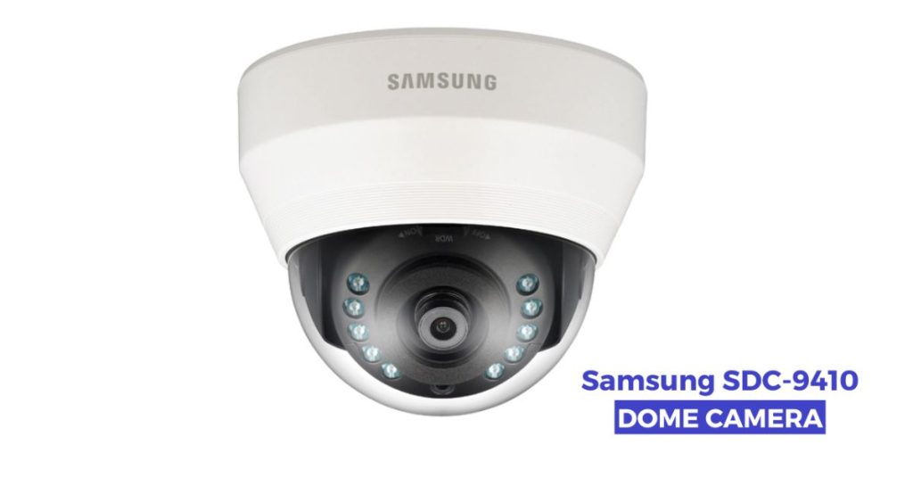 Samsung SDC-9410 Dome Camera