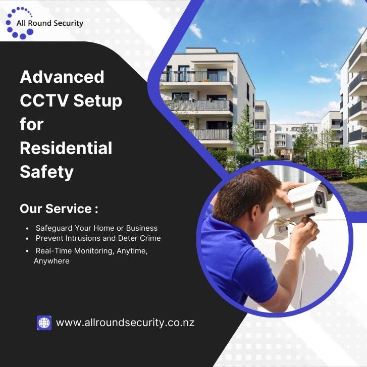 Advanced CCTV Setup for Residential Safety